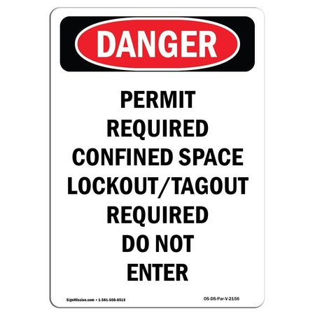 SIGNMISSION OSHA, Permit Required Confined Space, 18in X 12in Alum, 12" W, 18" H, Portrait, OS-DS-A-1218-V-2156 OS-DS-A-1218-V-2156